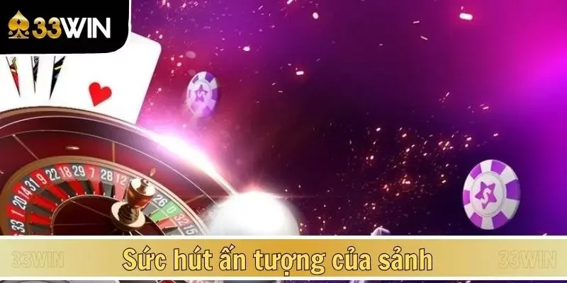 Sức hút ấn tượng của sảnh